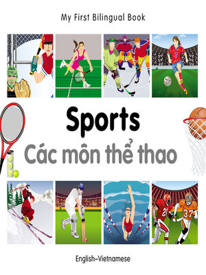 cover image of My First Bilingual Book–Sports (English–Vietnamese)